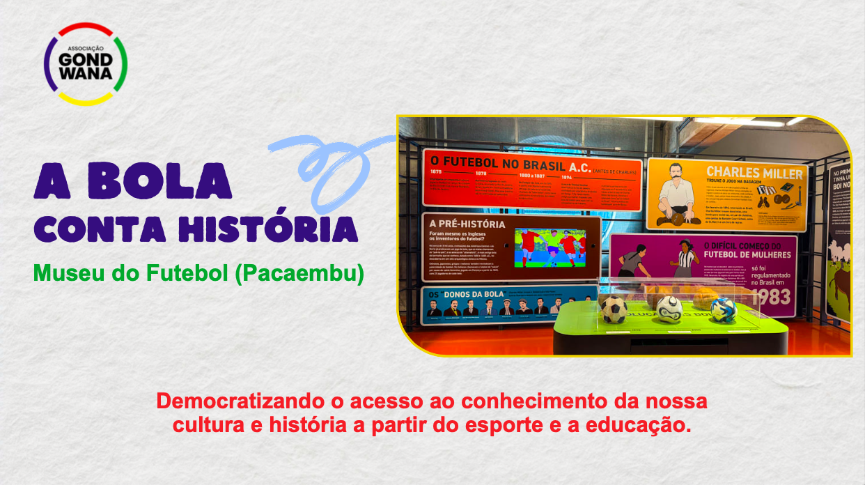 A Bola Conta História